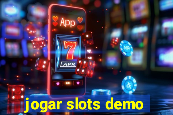 jogar slots demo